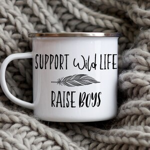 Support Wildlife, Raise Boys Enamel Camp Mug - Nature Lovers Gift