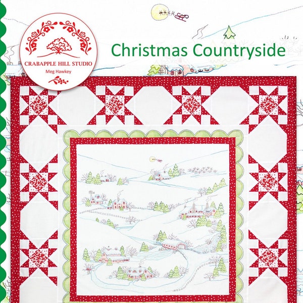 Christmas Countryside Quilt and Embroidery Pattern From Crabapple Hill Studio By Hawkey, Meg