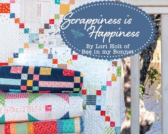 Scrappiness is Happiness PLUS Gift, Needle Minder & Shipping Incl, Lori Holt  32 Scrappy Quilts, Stash Busting,, Spiral Bound, Ships FAST 