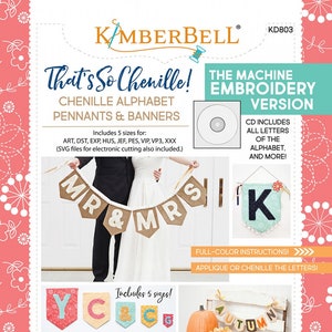 To takie Chenille Alphabet Pennants and Banners Wersja do haftu maszynowego lub szycia — od Kimberbell autorstwa Kim Christopherson