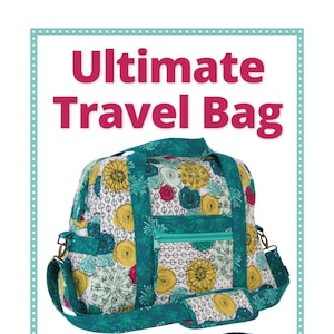 May include: A teal and white floral travel bag with a padded strap, eight pockets, and a carry-on compliant design. The bag is shown with a smaller matching pouch. The text "Ultimate Travel Bag" is at the top of the image. The text "byannie.com ... what's in your bag?" is at the bottom of the image. The text "Eight handy pockets for organized travel!" is in the bottom right corner of the image.