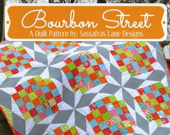 Bourbon Street Quilt Pattern - by Sassafras Lane Designs