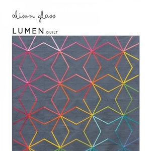 Lumen Quilt Pattern by Alison Glass