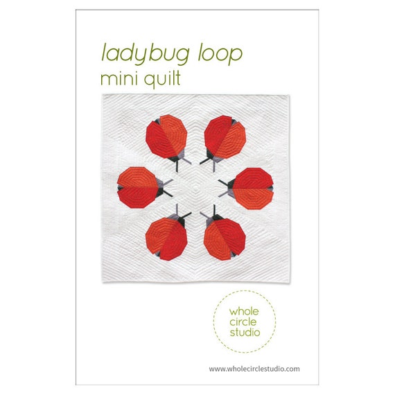 Ladybug Loop Mini Quilt Pattern Ladybug Loop Mini Quilt Pattern