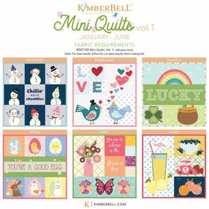 May include: A colourful chart featuring 6 quilt designs, one for each month from January to June. The designs include a snowman, a heart, a rainbow, an egg, a flower, and a glass of lemonade. The text "Mini Quilts vol. 1" is at the top of the chart.