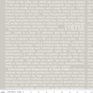 May include: A close-up of a page from a book about coffee. The text describes the process of growing coffee beans, from the flowers to the ripe cherries. The text is printed in white on a light gray background. The page includes a ruler with inches marked along the bottom.
