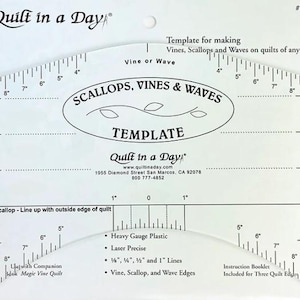 May include: White plastic quilting template with a scalloped edge. The template is labeled "Scallops, Vines & Waves Template" and includes measurements in inches. The template is designed for making quilt edges.