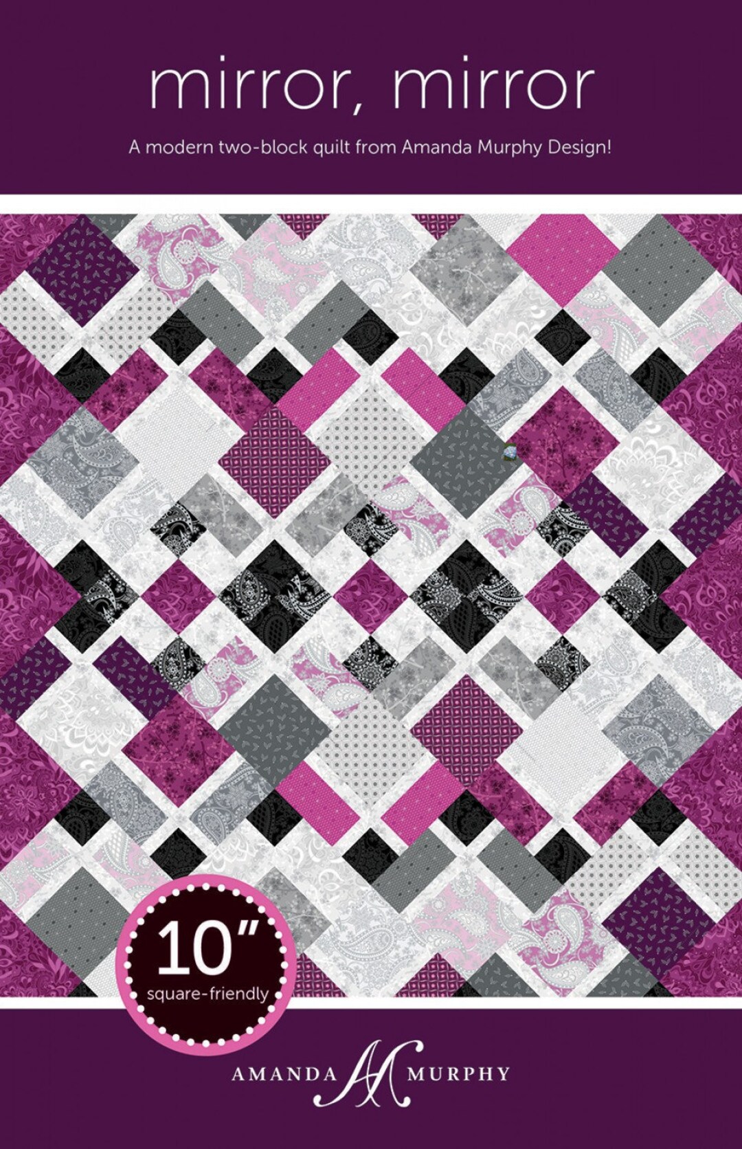 mirror mirror quilt pattern