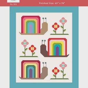 May include: A quilt pattern titled THE SNAIL-BOW by Kimberly Knickerbocker for Autumn Hollow Patchwork. The design features three brown snails with rainbow-colored shells and several small flowers on a light background. Finished size: 65" x 78".
