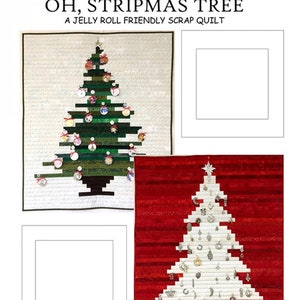 Oh, Stripmas Tree -From J Michelle Watts Designs - Christmas Tree Quilt Pattern