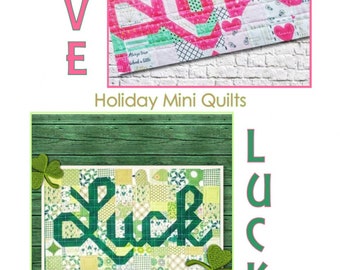 Love and Luck Holiday Mini Quilts Series Quilt Pattern - Seriously I Think I Need Stitches