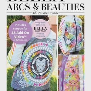 May include: A colorful quilt coat expansion pack with the text "BELLA ARCS & BEAUTIES". The coat features a wolf design and rainbow accents. The image includes a coupon for a video.