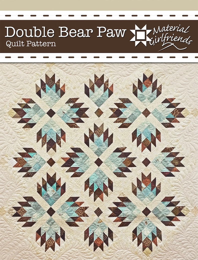 Double Bear Paw Quilt Pattern From Material Girlfriends in Etsy