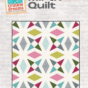 May include: A quilt pattern called "The Mirth Quilt" by Teresa Coates. The pattern features a geometric design with a white background and colorful diamond shapes in shades of pink, green, blue, and gray. The text "crinkle dreams" is also included in the image.