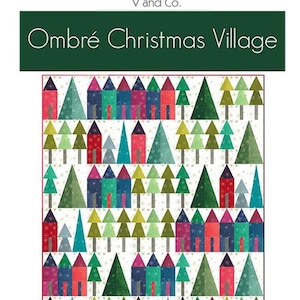 Ombre Christmas Village Kit - Moda Ombre Flurries