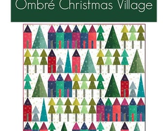 Ombre Christmas Village Kit - Moda Ombre Flurries - A V and Co pattern