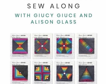Mini Series Quilt Patterns by Alison Glass and Giucy Giuce - Choose 1 or All 8!