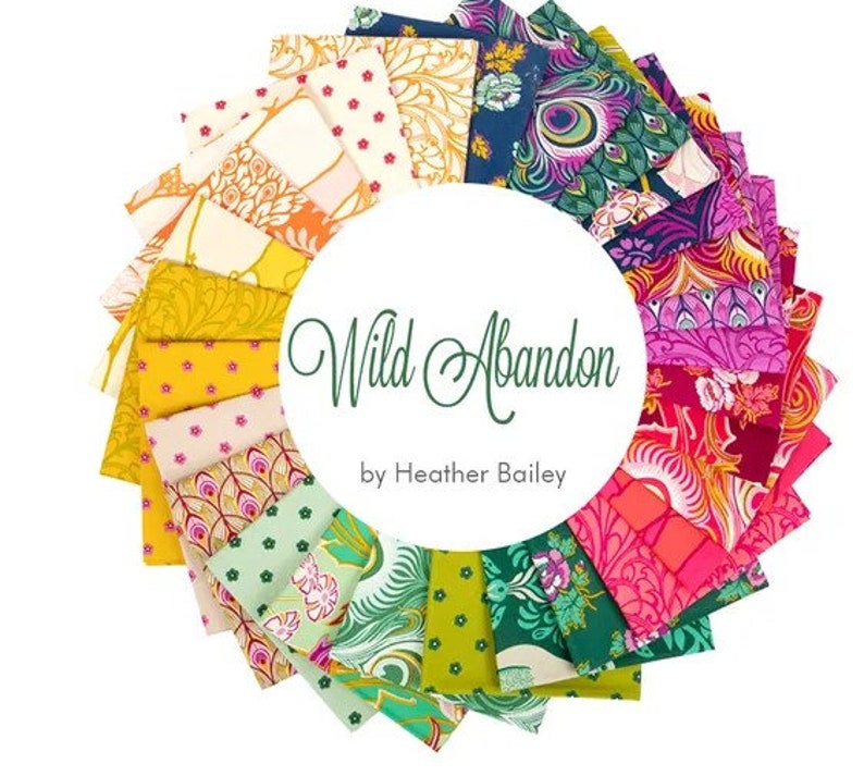 May include: A collection of 24 fabric squares featuring a variety of colourful patterns, including peacocks, floral designs, and geometric shapes. The fabric squares are arranged in a circle with the text "Wild Abandon by Heather Bailey" in the centre.