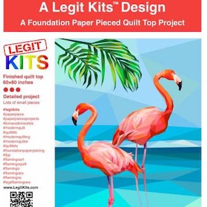 Può includere: Un modello di trapunta a pezzi di carta con due fenicotteri rosa in piedi in una scena di acqua blu turchese con foglie di palma verdi sullo sfondo. Il modello di trapunta si chiama "Legit Flamingoes" e  è un design "Legit Kits". La parte superiore della trapunta finita misura 152,4 x 203,2 cm.