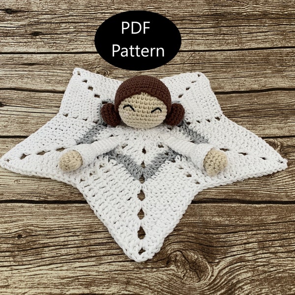 PDF Pattern, Crochet Princess Leia, Baby Lovey, Star Wars, Amigurumi Pattern, Security Blanket