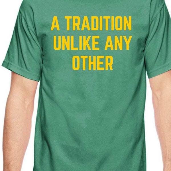 Tradition Unlike Any Other Golf Augusta Masters T-Shirt