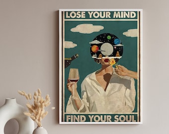 Retro movie poster/vintage poster/music vintage poster/music art/ Lose your mind/Girl with wine art/vintage music poster/poster music