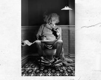 Albert Einstein/old photo art/black and white photo/Funny Bathroom Print/Funny Toilet Poster/home decor/vintage wall art/Celebrity Print