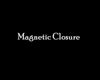 Magnetic Closure