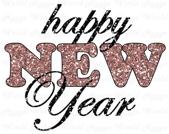 Happy New Year PNG, New Year Sublimation Design, Pink and Black Glitter Font, New Year Shirt Design, Digital Download