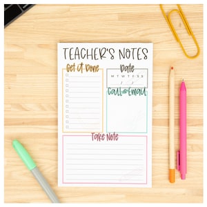 May include: A printable teacher's notes page with sections for "Get it Done", "Date", "Call or Email", and "Take Note". The page is designed with colorful borders and lines.