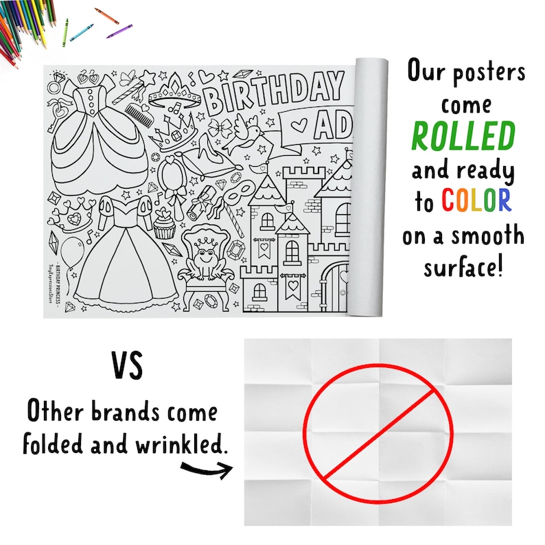 Puede incluir: Un p&oacute;ster para colorear en blanco y negro con una princesa, un castillo y otras ilustraciones con tem&aacute;tica de fiesta de cumplea&ntilde;os. El texto "BIRTHDAY PRINCESS" y "BIRTHDAY AD" est&aacute; incluido. El p&oacute;ster est&aacute; enrollado y listo para colorear. El texto "&iexcl;Nuestros p&oacute;sters vienen ENROLLADOS y listos para COLOREAR en una superficie lisa!" est&aacute; incluido. El texto "VS" est&aacute; incluido. El texto "Otras marcas vienen dobladas y arrugadas." est&aacute; incluido. Un c&iacute;rculo rojo con una l&iacute;nea diagonal que lo atraviesa est&aacute; incluido.