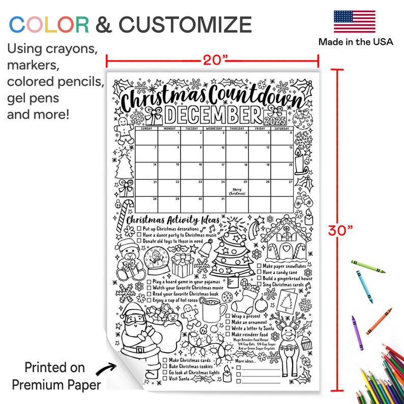 May include: A black and white printable Christmas countdown calendar with a December 2025 calendar and a list of Christmas activities to do each day. The calendar is 20 inches wide and 30 inches tall.