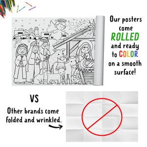 May include: A rolled black and white coloring poster featuring a nativity scene with the text "Our posters come ROLLED and ready to COLOR on a smooth surface!" and "VS Other brands come folded and wrinkled."