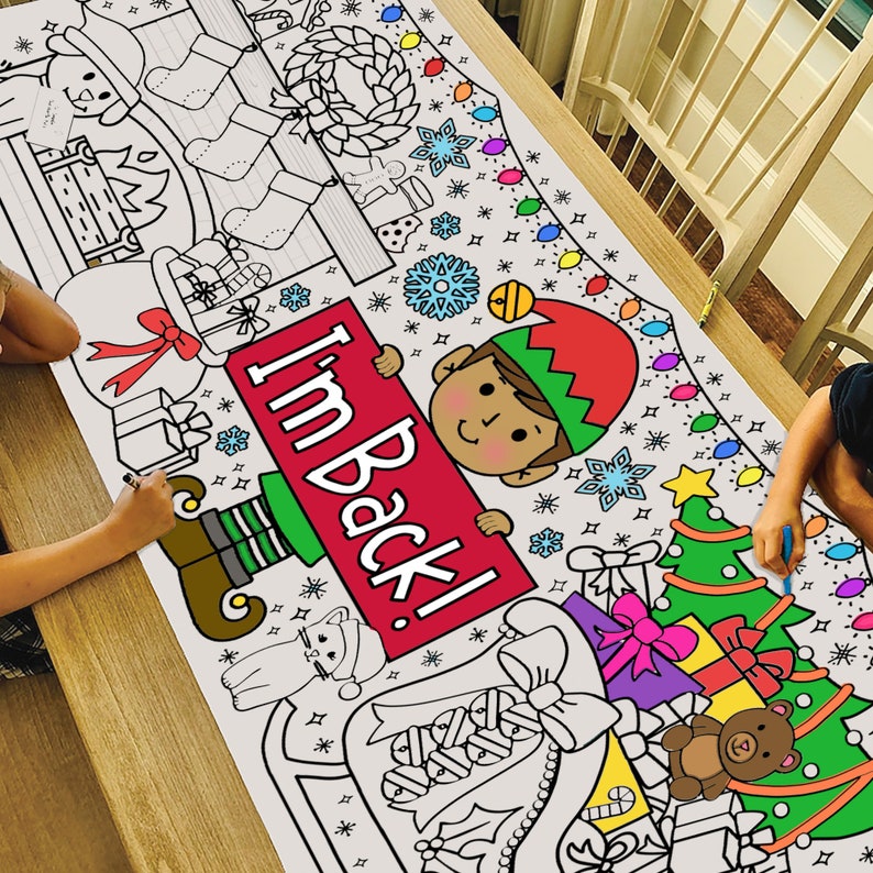 GIANT Christmas Elf Coloring Poster or Table Cover Paper Holiday Tablecloth for School Parties Winter Party Decor 30 x 72 inches Boy I'm Back