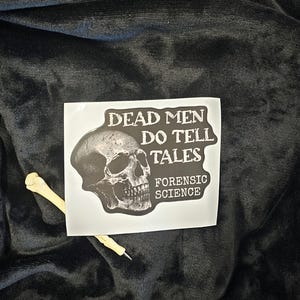 Dead Men Do Tell Tales
