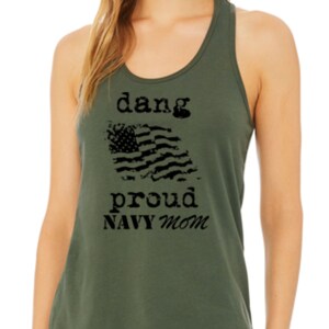 Dang Proud NAVY Mom Tank