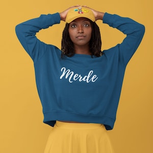 Sudaderas de mujer - Merde - Madura - Palabrotas - Francés - Sudaderas con capucha de otoño - Regalos para adultos - Regalos para adultos - Regalos sarcásticos - Sudadera unisex