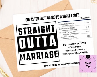 Customize Divorce Party Invite - Straight Outta Marriage Invite - Divorce Invitation - Instant Download - It's Over - Divorce Invite