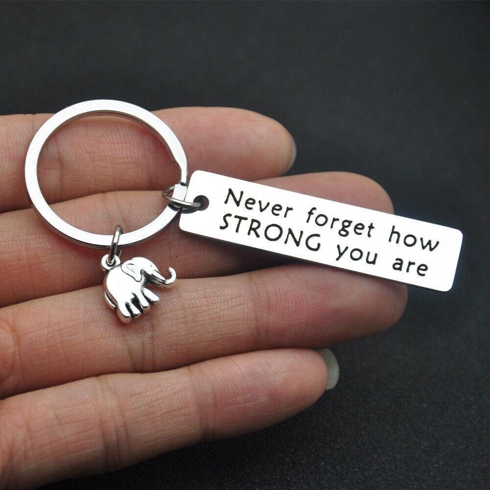 Don't Forget How Strong You Are Elephant Keychain - Inspirational Stainless Steel Gift For Birthdays, Graduation