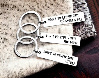 Don't Do Stupid, Personalised Engraved Keyring, Mum, Dad, Kids, Daughter, Son, Keychain Gift,