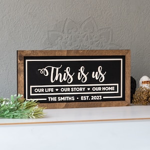 Creating Home with &#39;This Is Us&#39;: Personalized Wooden Sign, Wall Decor for Farmhouse, Framed Custom Family Sign, Gift for Loving Families