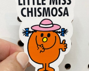 Little Miss Sticker | Chismosa | Chisme | Waterproof Sticker | Water Resistant Sticker | Hydro Flask | Yeti | Personalized | Gift | Stickers