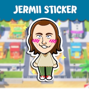 May include: A die-cut sticker featuring a cartoon character with brown hair, a beige V-neck sweater, green pants, and red sneakers. The character has pink blush marks on their cheeks and a wide grin. The text JERMII STICKER appears at the top.