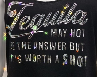 Tequila Bling Tank, Tequila Shot Tank, Crystal Tequila Tank, Bling Tequila, Bling Worth a Shot, Bling Happy Hour, Tequila, Tequila Gift