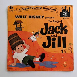 1962 Walt Disney Story of Jack & Jill Vinyl 45 Record Disneyland LG-776 Children&#39;s Music Narrative