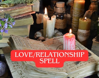 New relationship spells list, guide and support,  happy ending, protect relationship, block removal, boost self love, remove bad luck