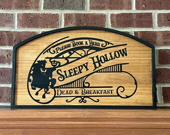 Sleepy Hollow Dead and Breakfast Sign