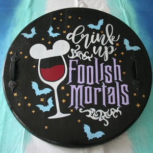 Foolish Mortals Decorative Tray