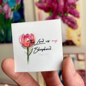 2x2 inch square sticker Psalm 23 with flower