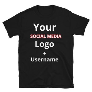 TikTok, Instagram, Snapchat, Twitter Logo with personalized username T-shirt for influencers and Followers - Social Media Personalized shirt